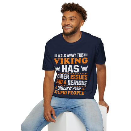 Camiseta Walk Away, este vikingo tiene problemas de ira y una gran aversión por las personas estúpidas