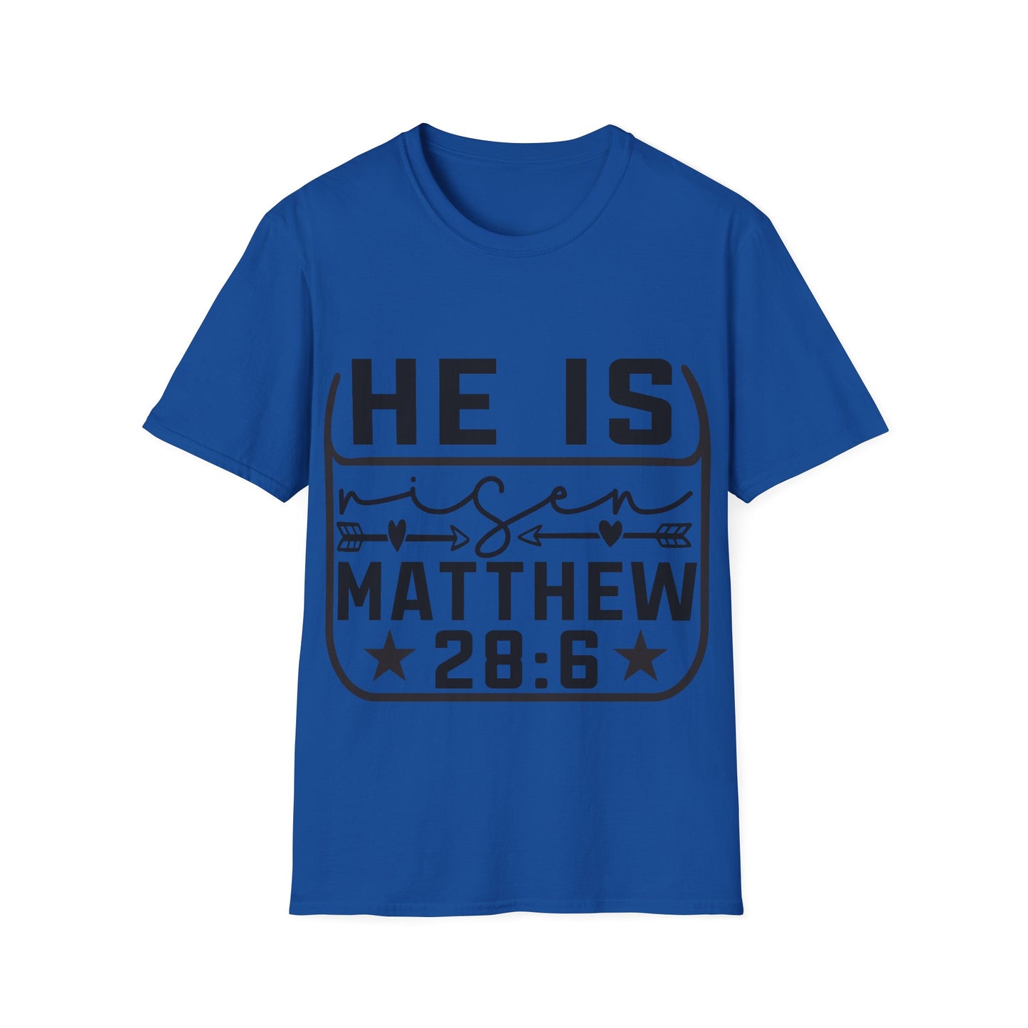 He Is Risen Matthew 28:6 Triple Viking T-Shirt