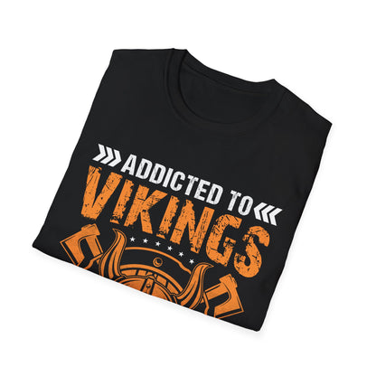 Majica s kratkimi rokavi Addicted To Vikings It Is The Will Of Gods