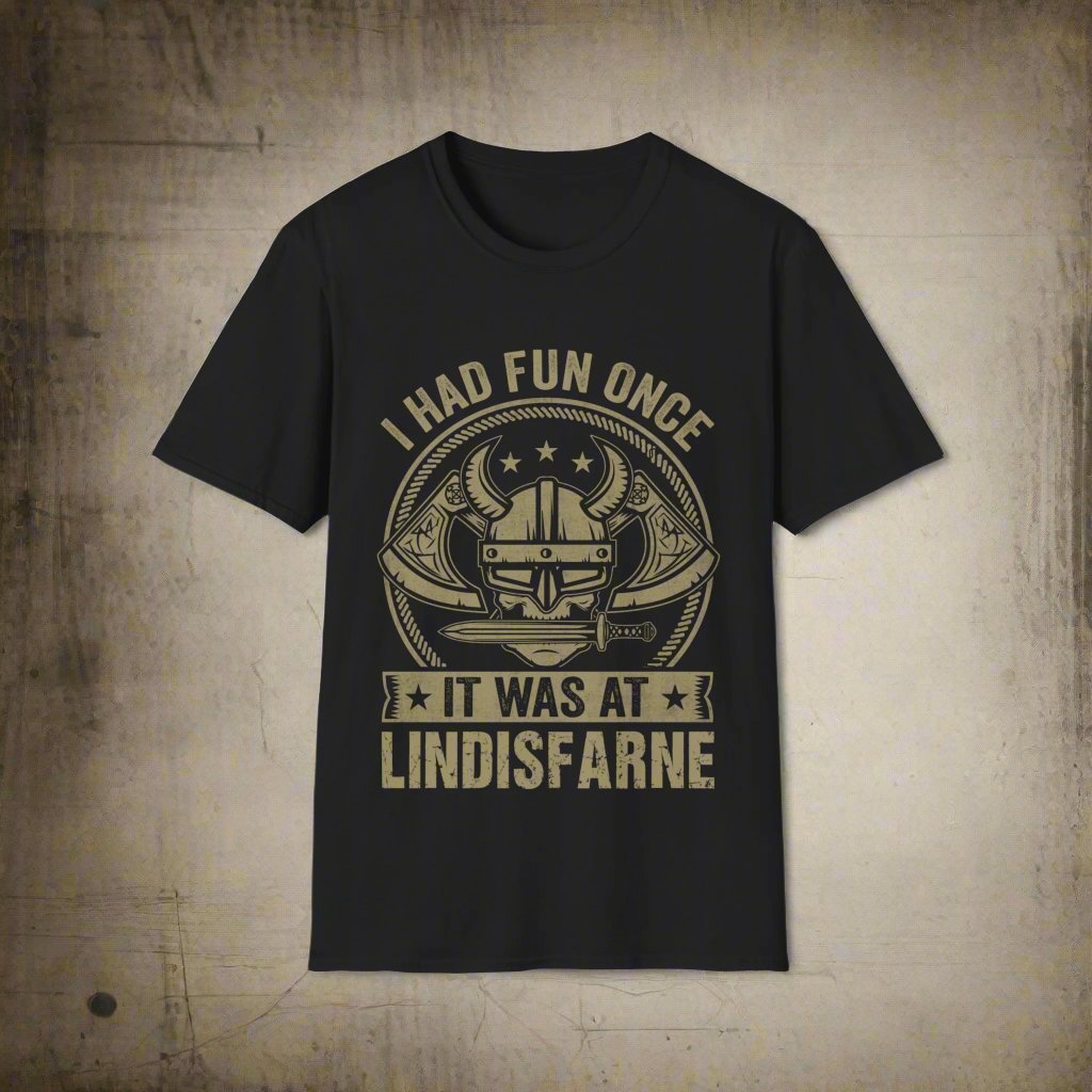 I Had Once It Was At Lindisfarne Viking T-Shirt