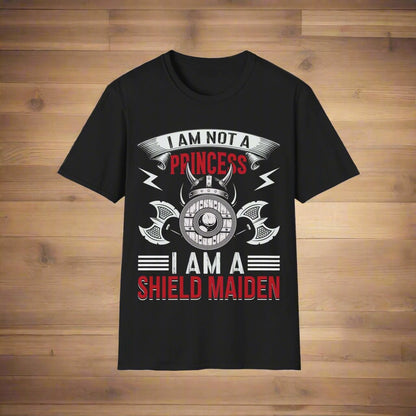 I Am Not A Princess I Am A Shield Maiden Viking T-skjorte