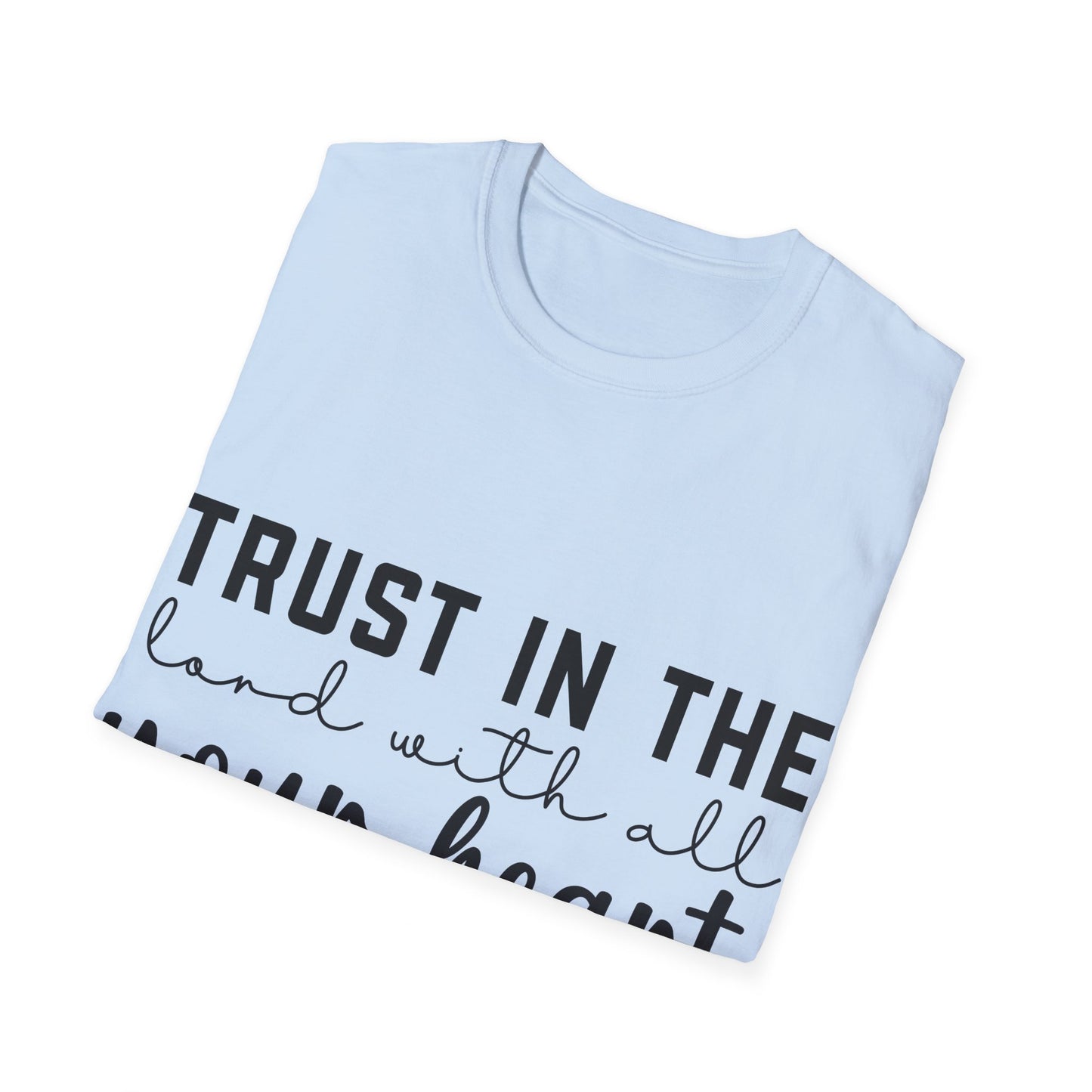 Trust In The Lord With All Your Heart Proverbs 3:5 Triple Viking T-Shirt