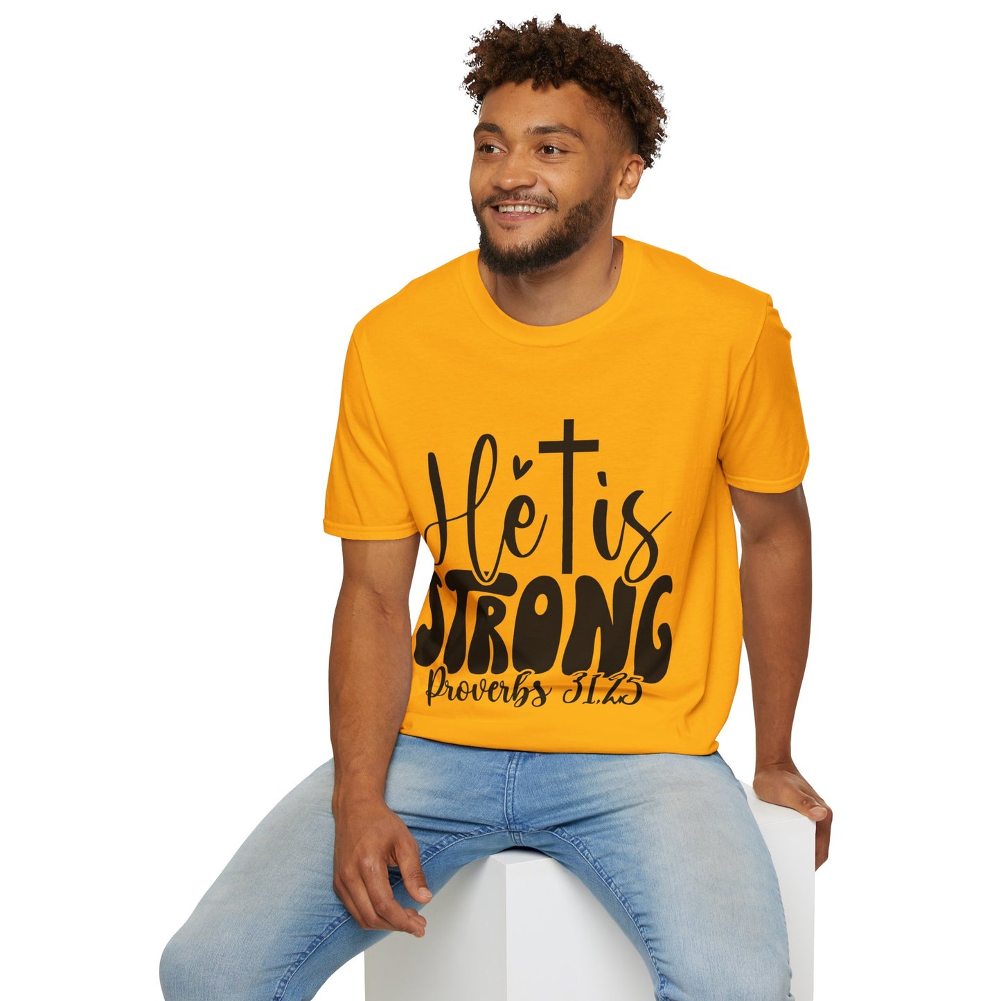 He Is Strong Proverbs 31:25 Triple Viking T-Shirt