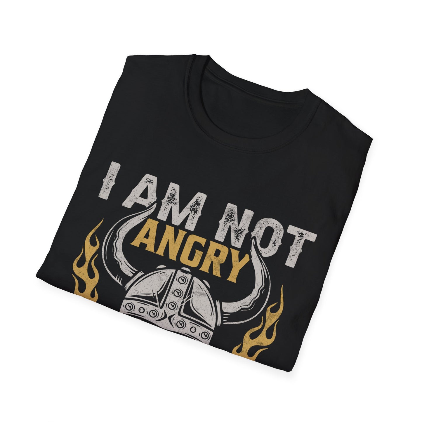 I Am Not Angry This Is Just My Viking Face T-Shirt