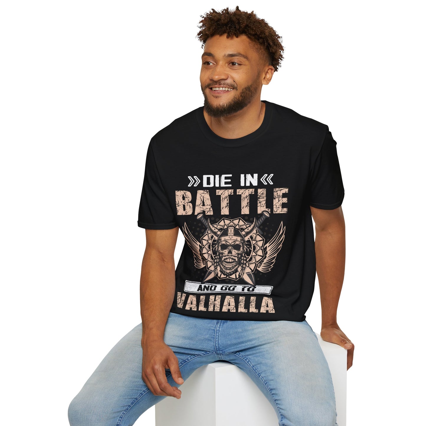 Die In Battle And Go To Valhalla T-Shirt