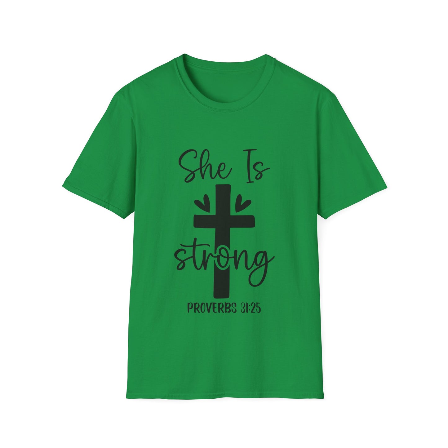 She Is Strong Proverbs 31:25 (3) Triple Viking T-Shirt