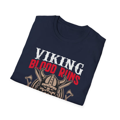 Viking Blood Runs Through My Veins T-paita