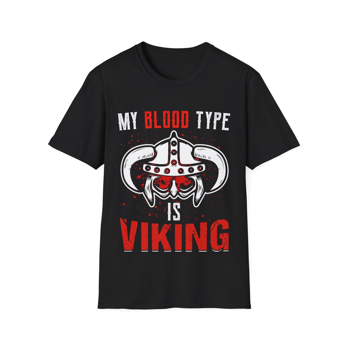 My Blood Type Is Viking T-Shirt