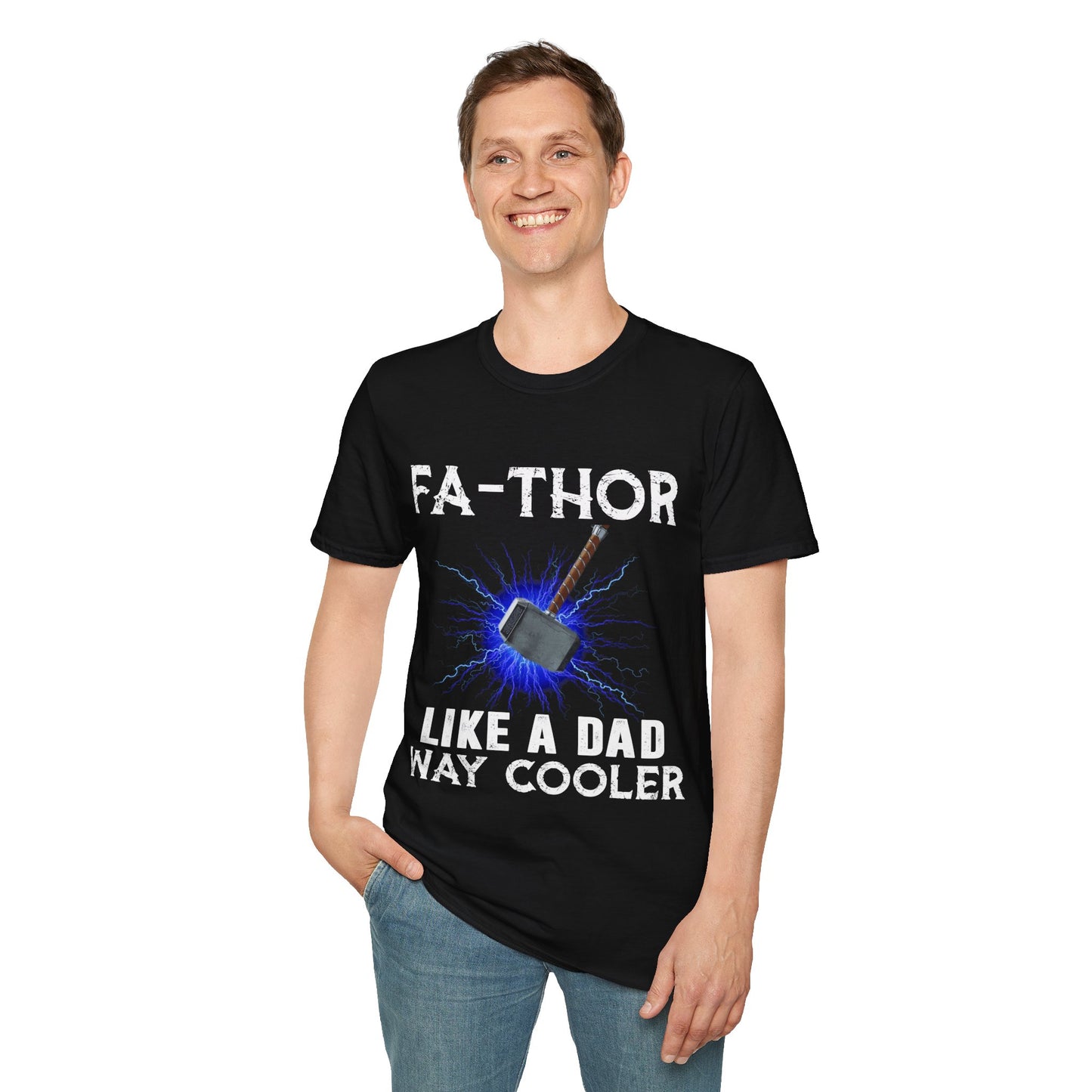 Fa-Thor Like A Dad But Way Cooler T-Shirt