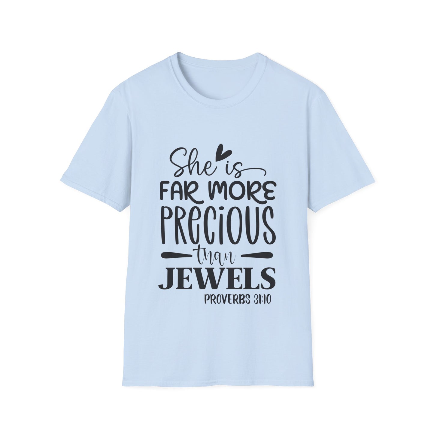 She Is Far More Precious Than Jewels Proverbs 31:10 Triple Viking T-Shirt