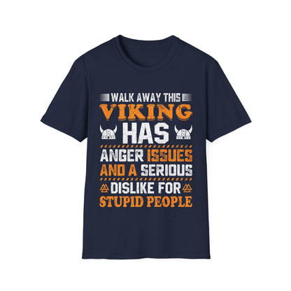 Camiseta Walk Away, este vikingo tiene problemas de ira y una gran aversión por las personas estúpidas