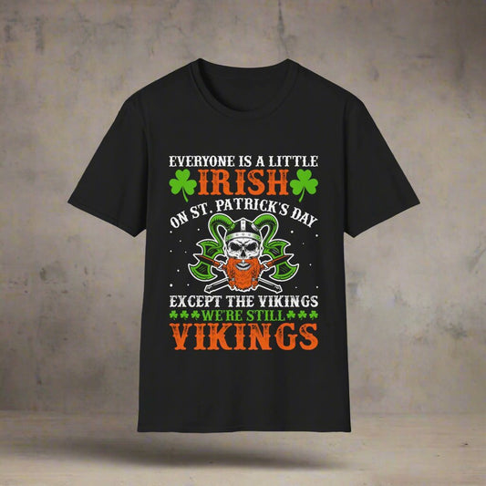 Alle er litt irske på St. Patrick's Day unntatt Vikingene We're Still Vikings T-skjorte