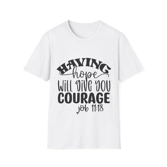 Having Hope Will Give You Courage Job 11:18 Triple Viking T-Shirt