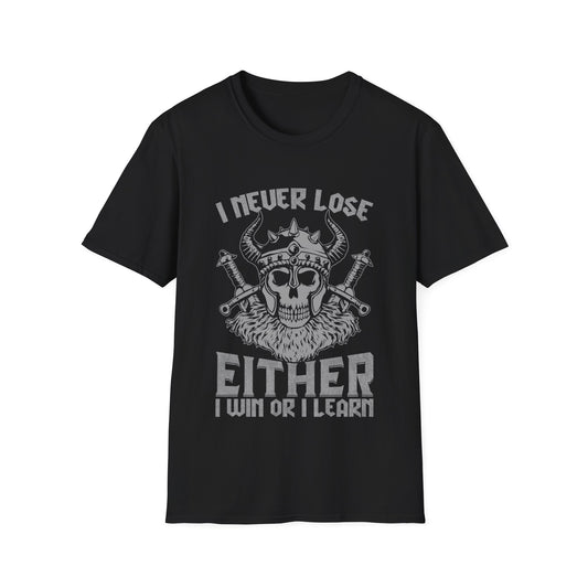 I Never Lose Either I Win Or I Learn Viking T-Shirt