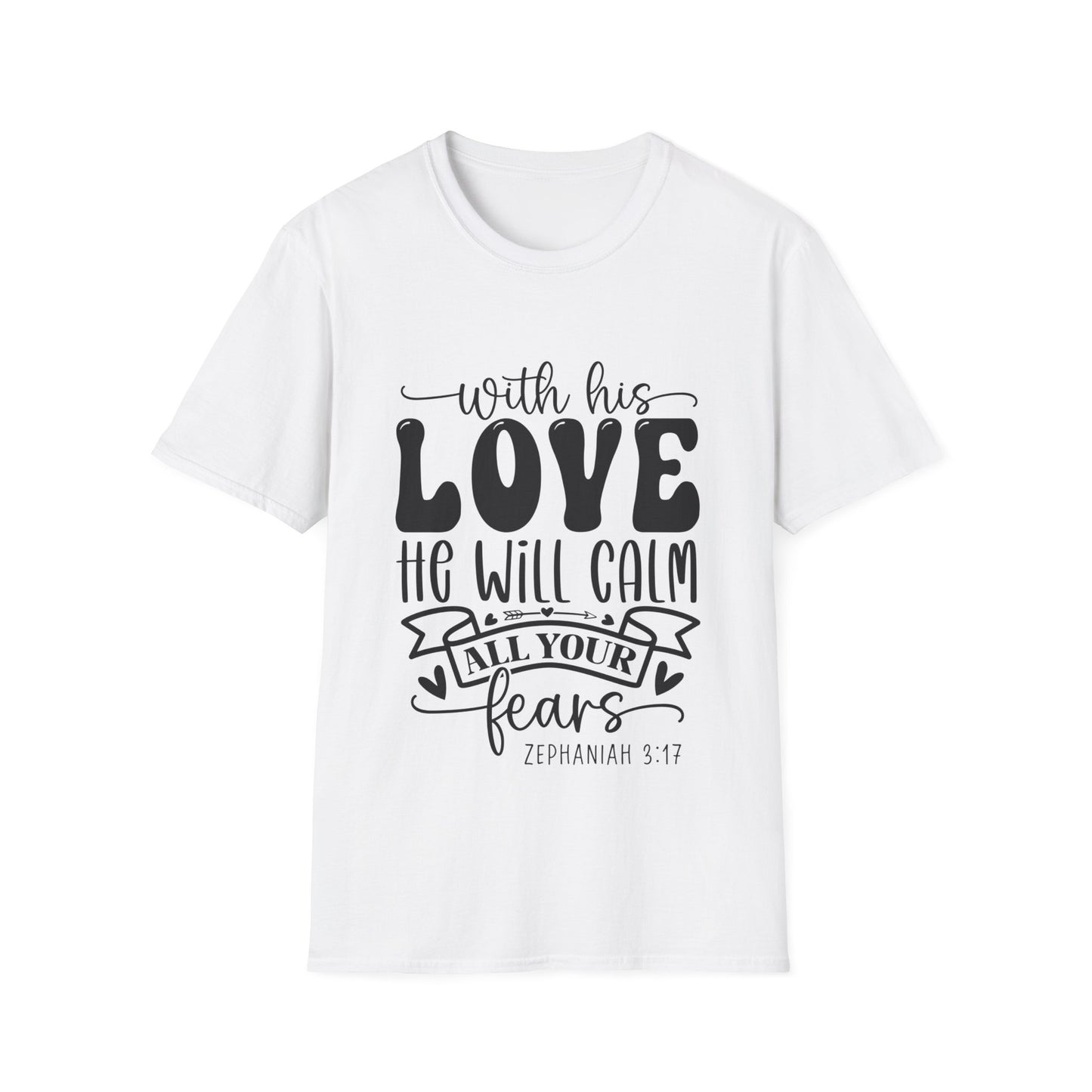 Com seu amor ele acalmará todos os seus medos Zephaniah 3:17 (3) Camiseta Triple Viking