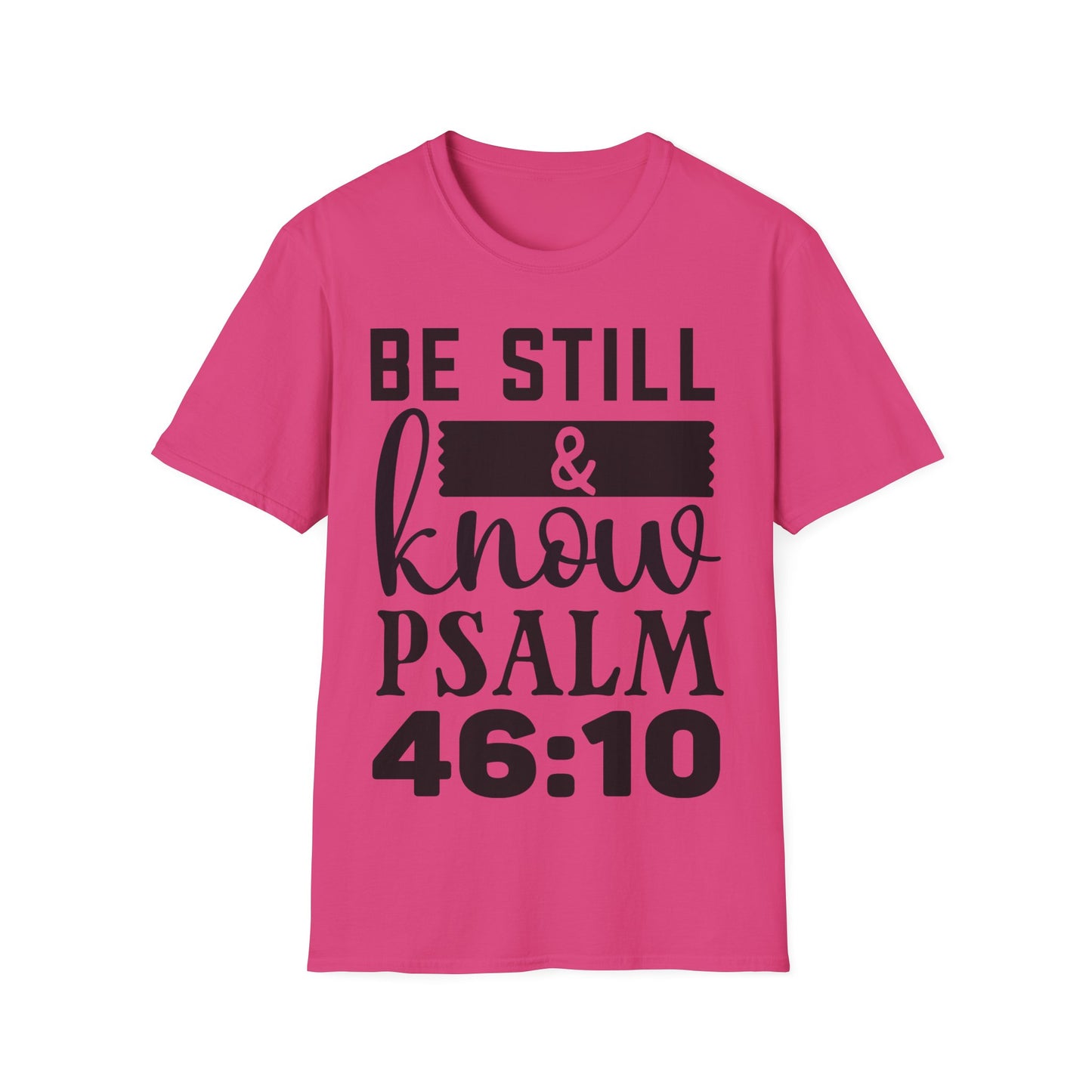 Be Still & Know Psalm 46:10 (2) Triple Viking T-Shirt