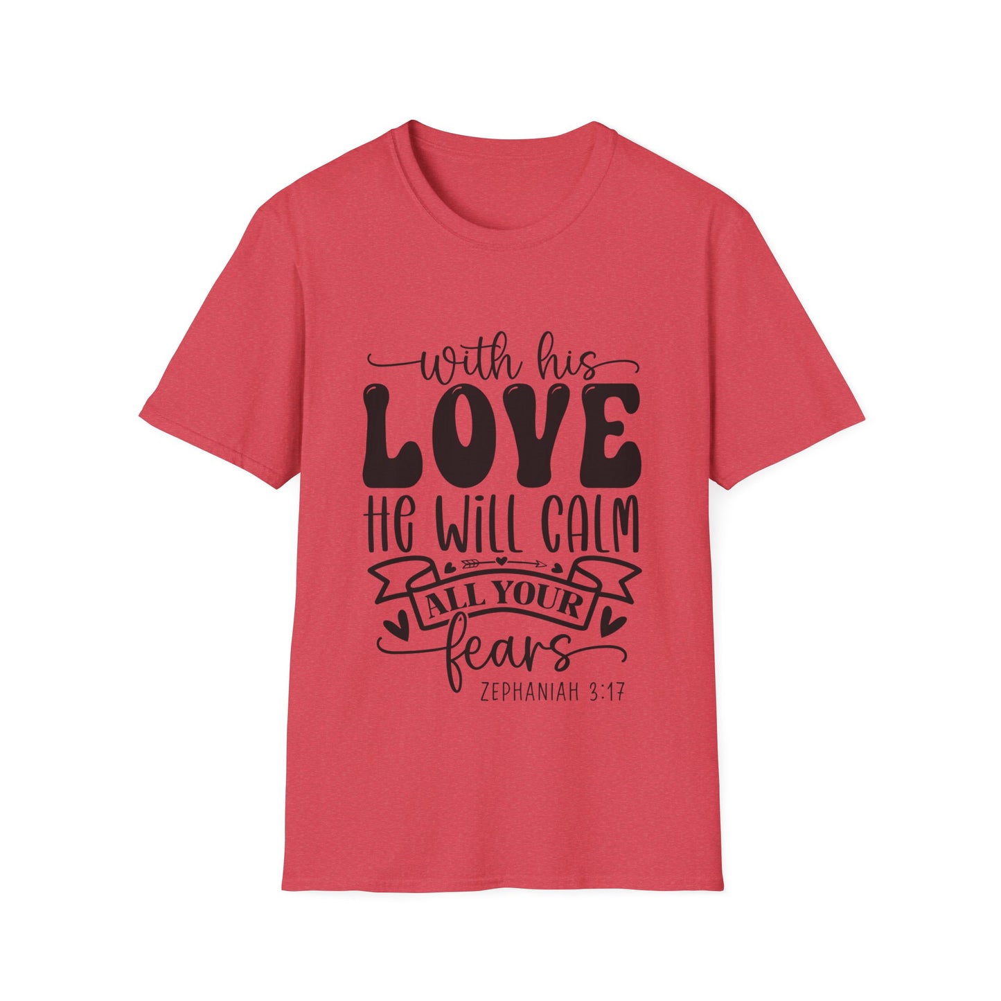 Com seu amor ele acalmará todos os seus medos Zephaniah 3:17 (3) Camiseta Triple Viking