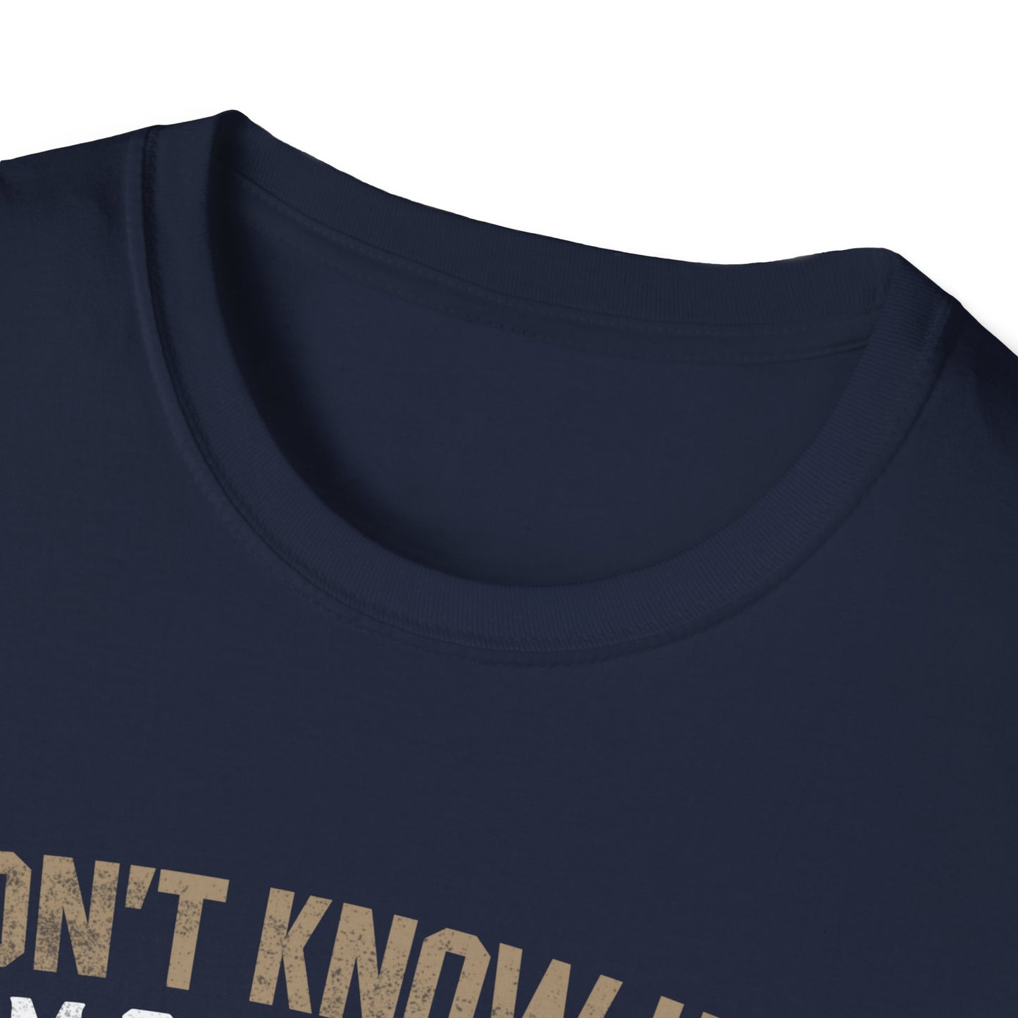 I Don't Know How I Am Going Win I Just Know I'm Not Going To Lose T-Shirt
