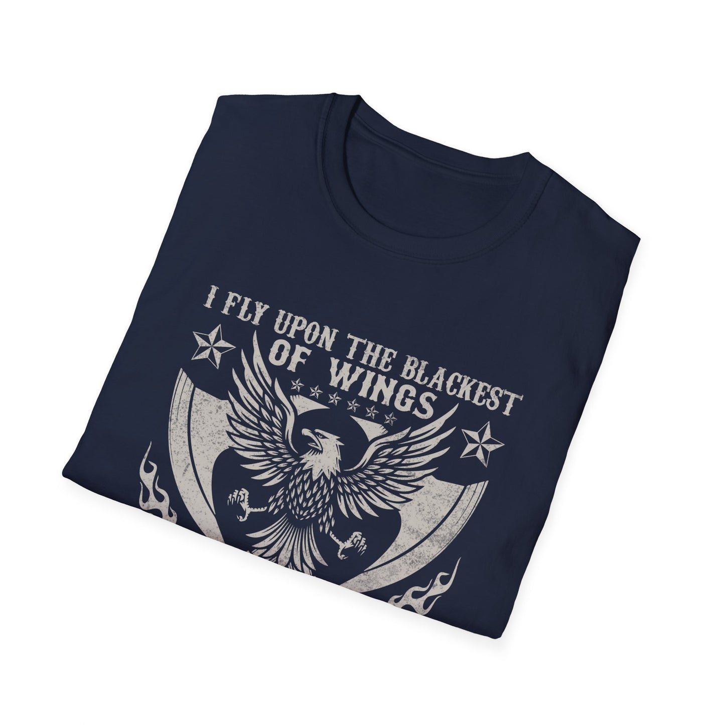 I Fly Upon The Blackest Of Wings I Soar Through The Dark Night Sky I Answer No Call But My Own I Alone Force My Reality For I Am The Raven The Child Of Odin Viking T-Shirt