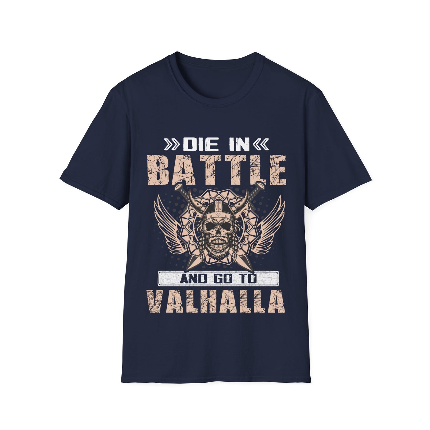 Die In Battle And Go To Valhalla Viking T-Shirt