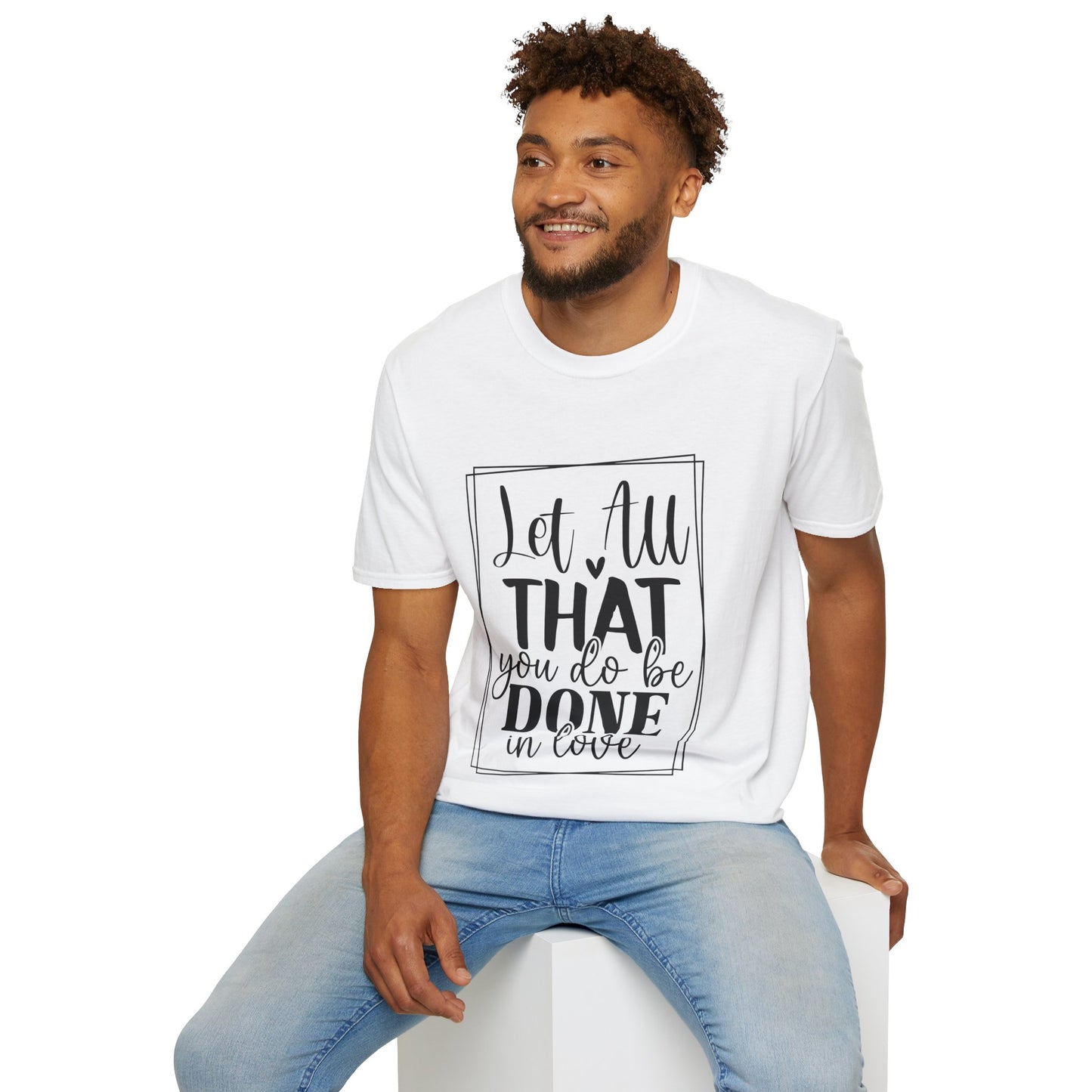 Let All That You Do Be Done In Love Triple Viking T-Shirt