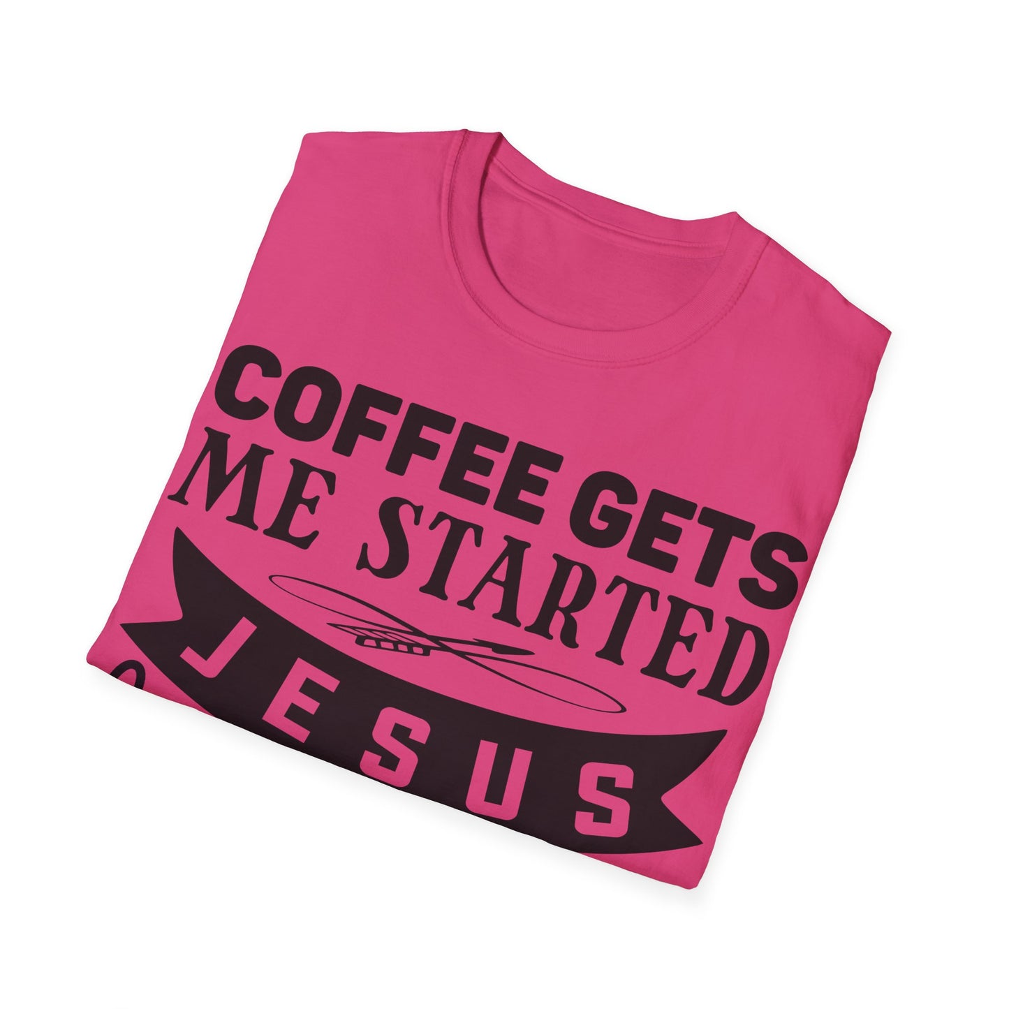 Coffee Gets Me Started Jesus Keeps Me Going Triple Viking T-Shirt
