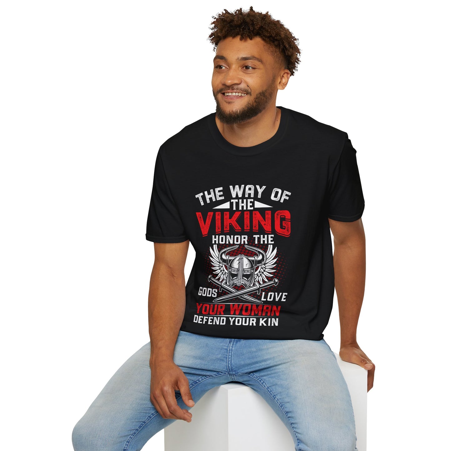 The Way Of The Viking- Honor The Gods Love Your Woman Defend Your Kin T-Shirt