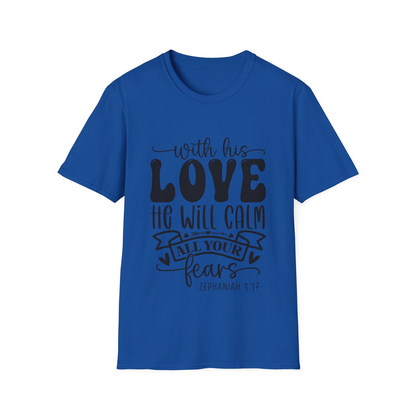 Con su amor calmará todos tus miedos Sofonías 3:17 (3) Camiseta triple vikinga