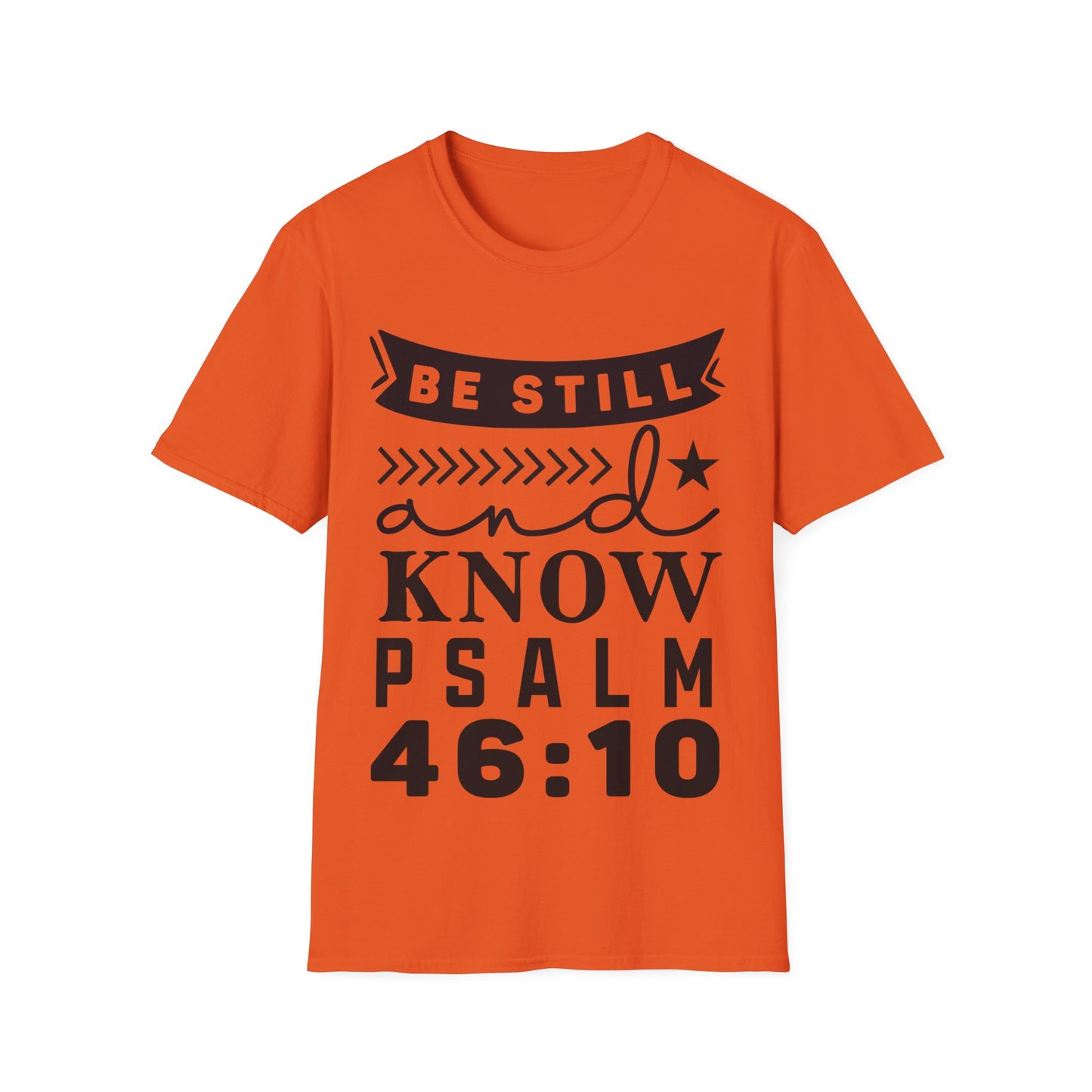 Be Still & Know Psalm 46:10 Triple Viking T-Shirt